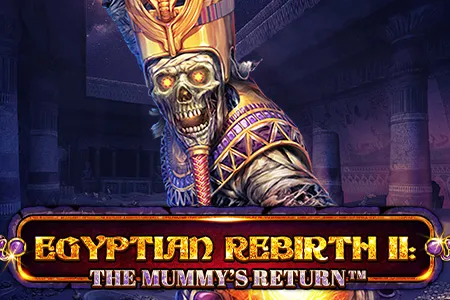 Egyptian Rebirth II: Mummy's Return